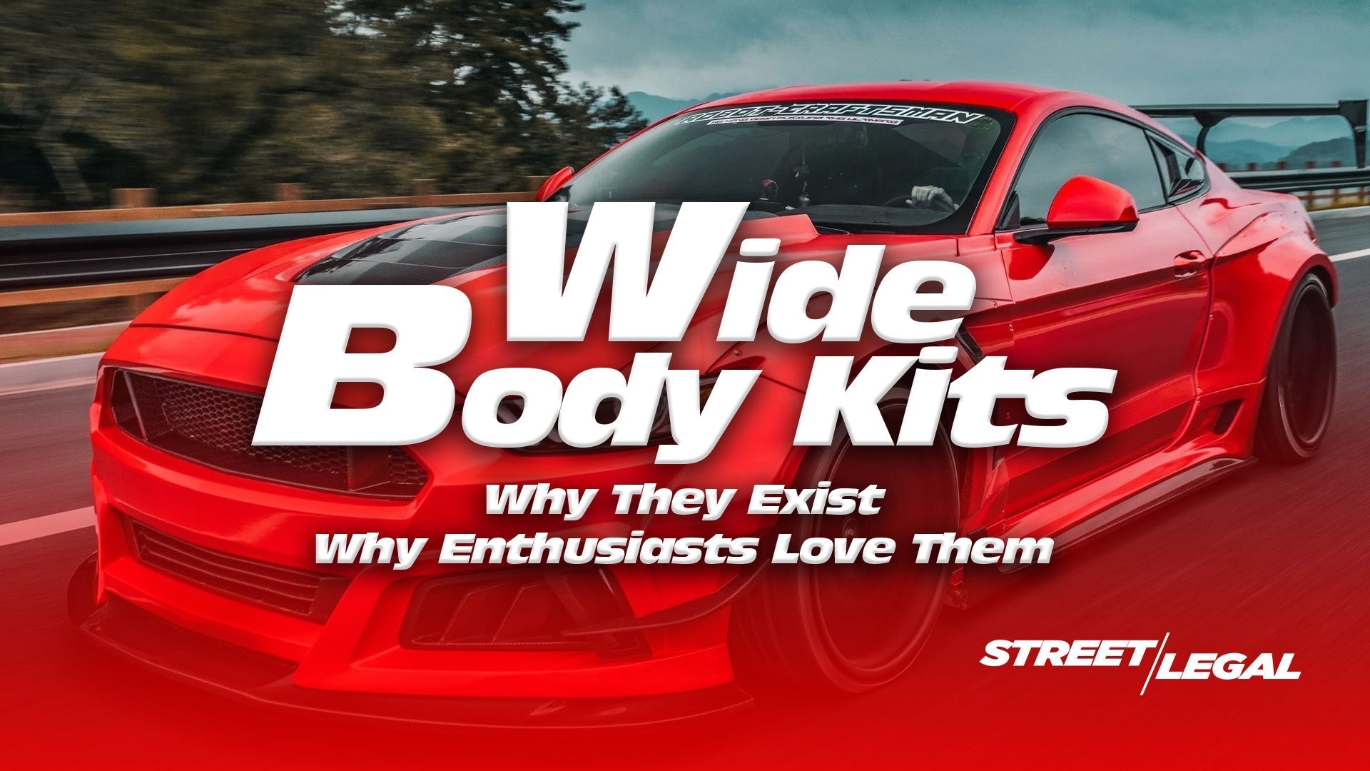 Widebody Kits: Why They Exist and Why Enthusiasts Love Them