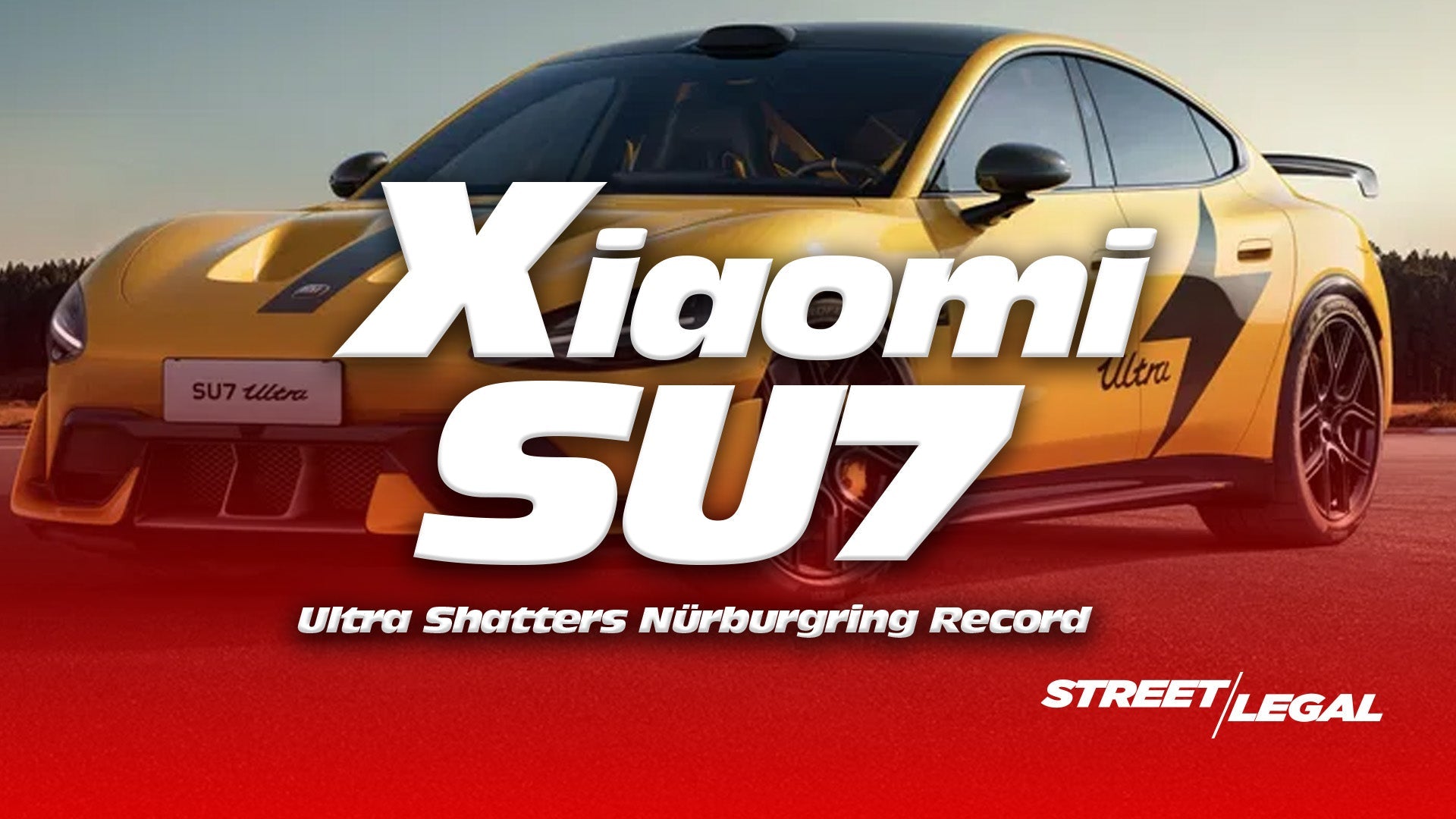 Xiaomi SU7 Ultra at Nürburgring